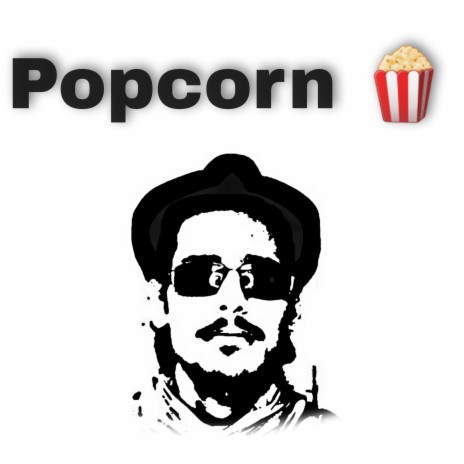 Popcorn | Boomplay Music