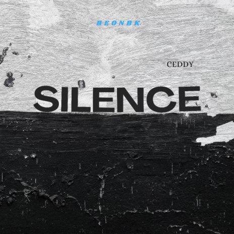 Silence ft. BeonBk | Boomplay Music