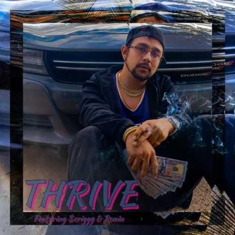 Thrive ft. K.O.M.O.K & Ronin