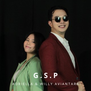 G.S.P (Radio Edit) ft. Adriella lyrics | Boomplay Music
