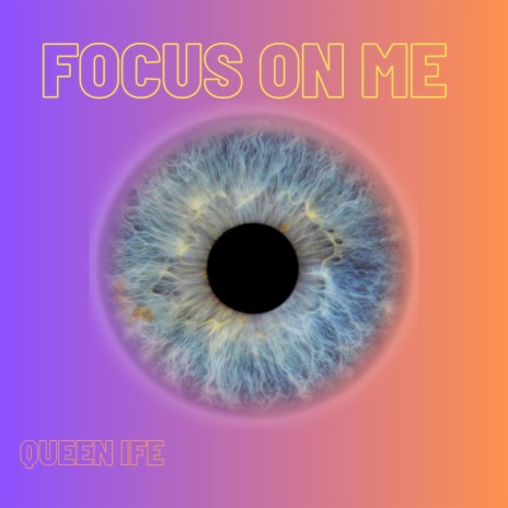 Focus On Me | Boomplay Music