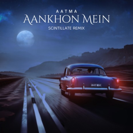 Aankhon Mein (SCINTILLATE Remix) | Boomplay Music