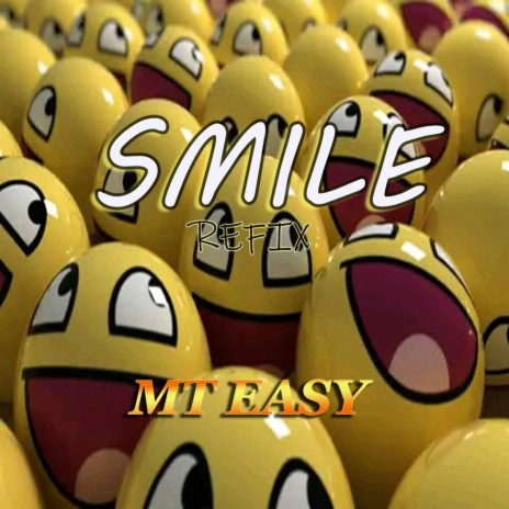 Smile (Refix) | Boomplay Music