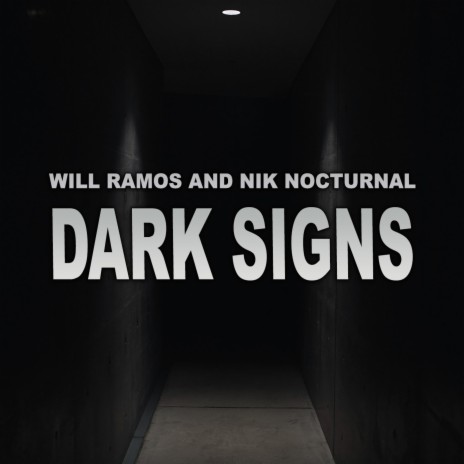 Dark Signs ft. Nik Nocturnal | Boomplay Music
