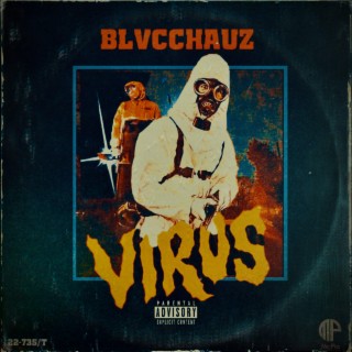 BlvccHauz : Virus