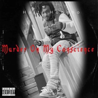 Murder On My Conscience lyrics | Boomplay Music