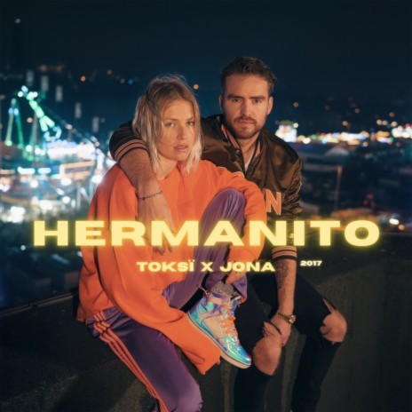 Hermanito ft. JONA | Boomplay Music