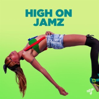 High On Jamz