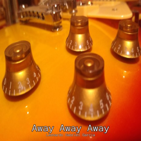 Away Away Away | Boomplay Music