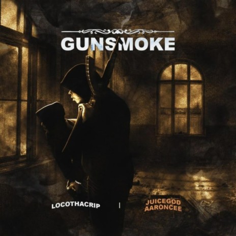 GunSmoke ft. LocoThaCrip