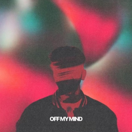 OFF MY MIND ft. Tarun Rao & Sathvik G | Boomplay Music