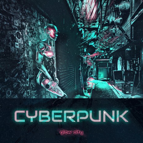 Cyberpunk | Boomplay Music