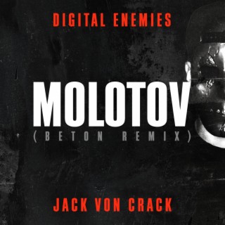 Molotov (Beton Remix)