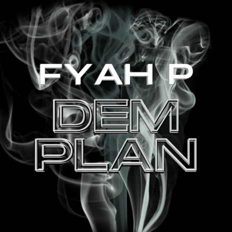 Dem Plan | Boomplay Music