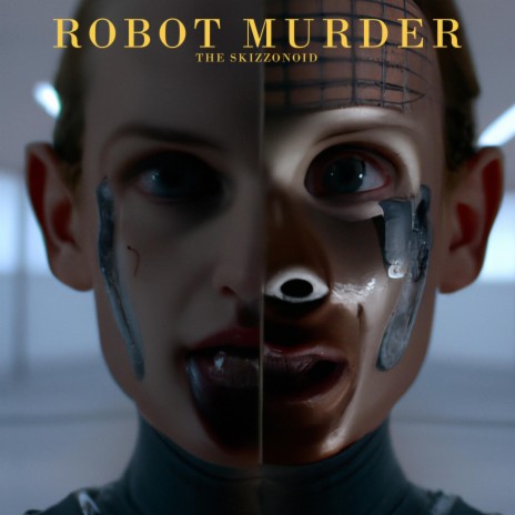 Robot Murder