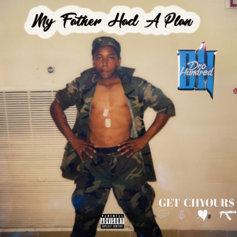 My Father Had A Plan | Boomplay Music