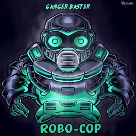 Robo-Cop | Boomplay Music