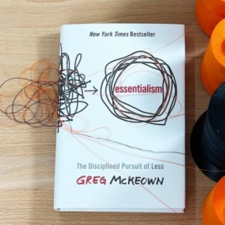 Essentialism: Greg McKeown