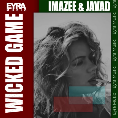 Wicked Game ft. Imazee | Boomplay Music