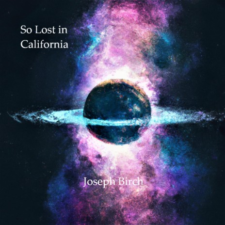 So Lost in California | Boomplay Music