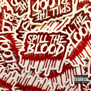 Spilltheblood