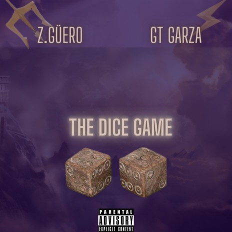 The Dice Game ft. GT Garza