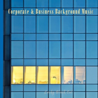Corporate & Business Background Music