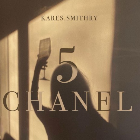 5 de chanel ft. Smithry | Boomplay Music
