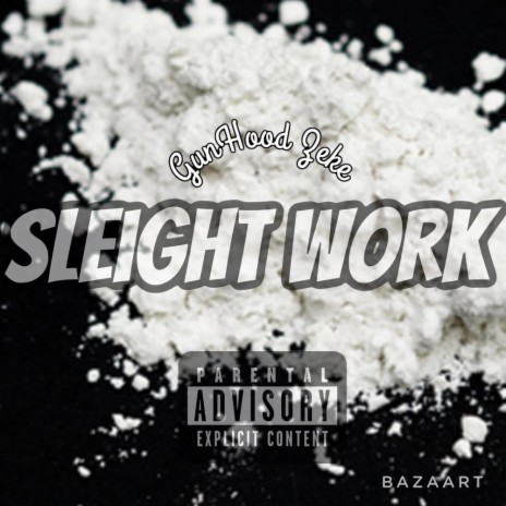 Sleight Work | Boomplay Music