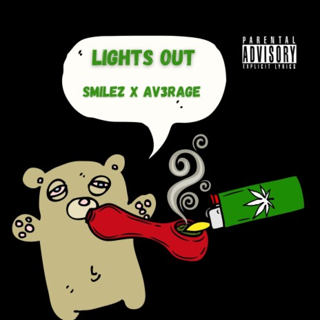 Lights Out ft. Av3rage | Boomplay Music