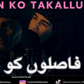 Faslon ko Takalluf by NAVID