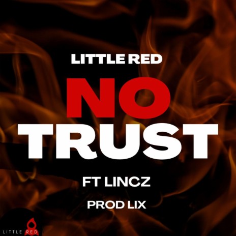 No Trust ft. Lincz | Boomplay Music