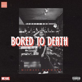 Bored To Death lyrics | Boomplay Music