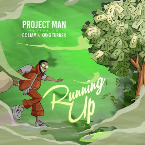 Running up ft. Oc Liam & Kvng Turner | Boomplay Music