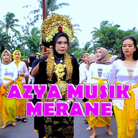 Azya Musik Merane | Boomplay Music