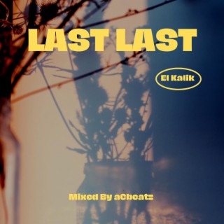 Last Last lyrics | Boomplay Music