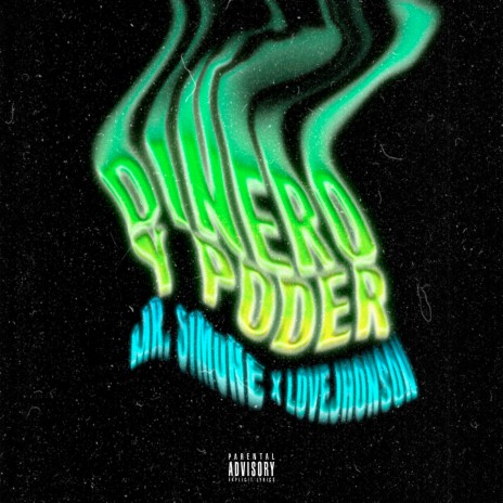Dinero y Poder ft. Love Johnson | Boomplay Music