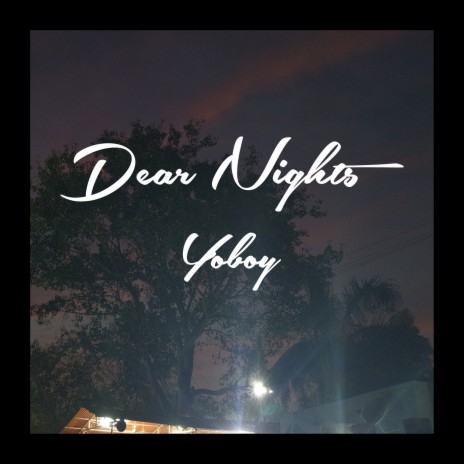 Dear Nights | Boomplay Music