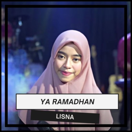 Ya Ramadhan | Boomplay Music