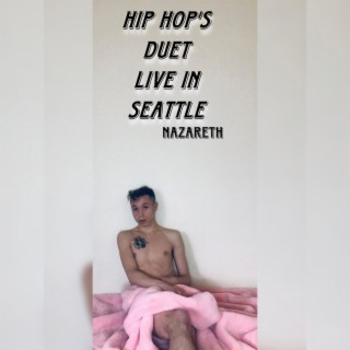 Hip Hop's Duet (Live In Seattle)