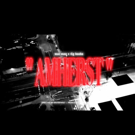 Amherst ft. TLG Dooda | Boomplay Music