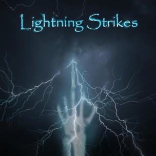 Lightning Strikes