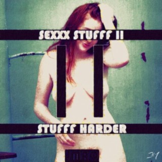 Sexxx Stufff II: Stufff Harder