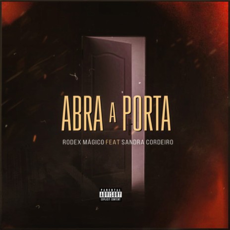 Abra a Porta ft. Sandra Cordeiro | Boomplay Music