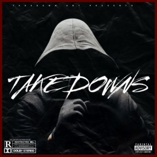 TAKEDOWNS lyrics | Boomplay Music