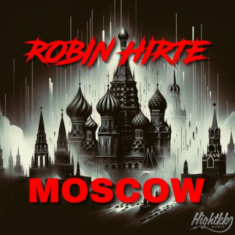 Moscow | Boomplay Music