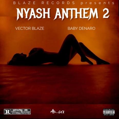 nyash anthem 2 ft. baby denaro | Boomplay Music