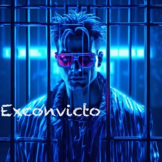 Exconvicto