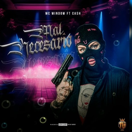 Mal Necesario ft. El cash | Boomplay Music