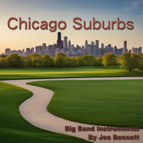 Chicago Suburbs | Boomplay Music